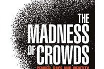 the-madness-of-crowds